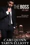 [The Boss 02] • The Boss Vol. 2 · A Hot Billionaire Romance